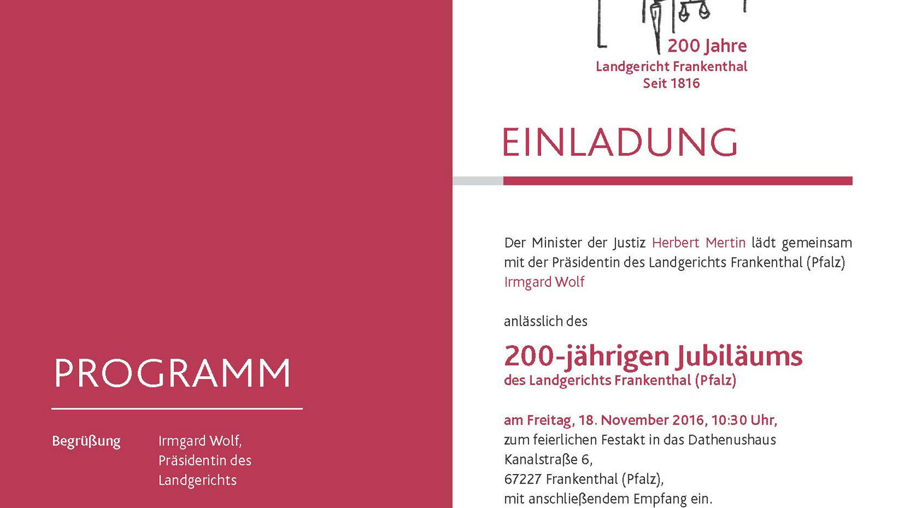 200 Jahre Landgericht Frankenthal . Ministerium der Justiz des Landes