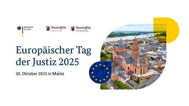 Europäischer Tag der Justiz 2025 in Mainz Europäischer Tag der Justiz 2025 in Mainz